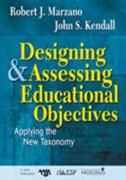 Designing & Assessing Educational Objectives