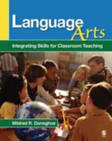 Language Arts: Integrating Skills for Classroom Teaching