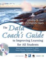 A Data Coach's Guide to Improving Learning for All Students