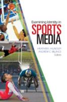 Examining Identity in Sports Media