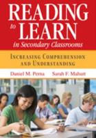 Reading to Learn in Secondary Classrooms
