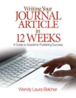 Writing Your Journal Article in 12 Weeks