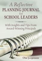 A Reflective Planning Journal for School Leaders