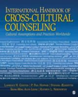 International Handbook of Cross-Cultural Counseling: Cultural Assumptions and Practices Worldwide