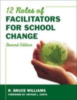 12 Roles of Facilitators for School Change