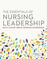 The Essentials of Nursing Leadership