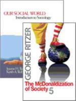 Our Social World + The McDonaldization of Society5