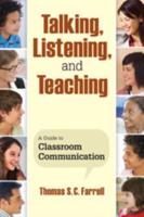 Talking, Listening, and Teaching