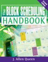 The Block Scheduling Handbook