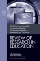 What Counts as Knowledge in Educational Settings