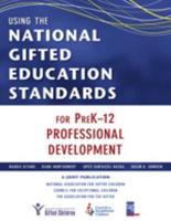 Using the National Gifted Education Standards for PreK-12 Professional Development