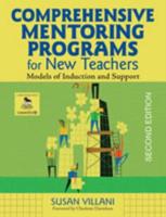 Comprehensive Mentoring Programs for New Teachers