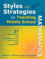 Styles and Strategies for Teaching Middle School Mathematics