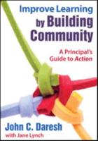 Improve Learning by Building Community