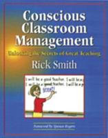 Conscious Classroom Management