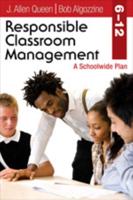 Responsible Classroom Management, 6-12