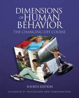 Dimensions of Human Behavior. The Changing Life Course