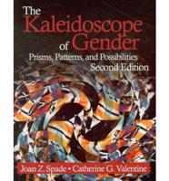 The Kaleidoscope of Gender 2nd Ed + Women, Politics, and Power