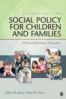 Social Policy for Children and Families