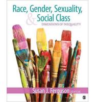 Race, Gender, Sexuality, & Social Class