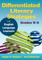 Differentiated Literacy Strategies for English Language Learners