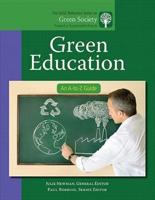 Green Education: An A-to-Z Guide