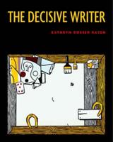 The Decisive Writer