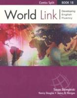 World Link Book 1B - Text/Workbook Split Version