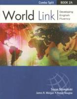 World Link Book 2A - Text/Workbook Split Version