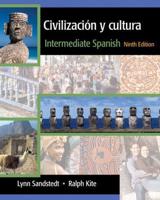 Intermediate Spanish. CivilizacioÔn Y Cultura