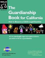 The Guardianship Book for California