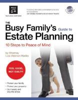 The Busy Family's Guide to Estate Planning