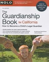 The Guardianship Book for California