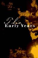 The Early Years - Albert Spruce