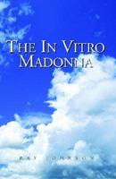 The in Vitro Madonna