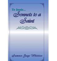 To Jessie...Sonnets to a Saint
