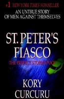 St. Peter's Fiasco
