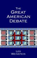 The Great American Debate