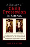 A History of Child Protection in America