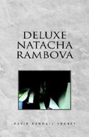 Deluxe Natacha Rambova