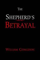 The Shepherd's Betrayal