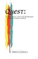 Quest: A Search for a Soul for Modernkind