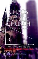 Chaos in the Catholic Church