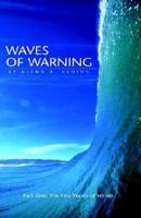 Waves of Warning