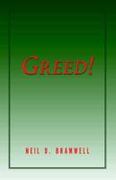 Greed!