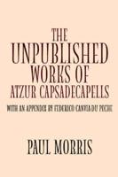 The Unpublished Works of Atzur