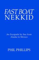 Fast Boat Nekkid