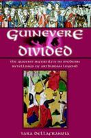Guinevere Divided
