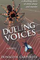 Dueling Voices