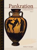 Pankration - An Olympic Combat Sport, Volume I